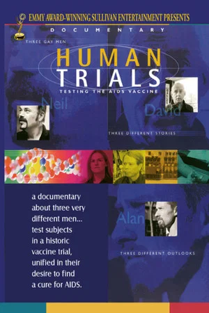 Постер: Human Trials: Testing the AIDS Vaccine