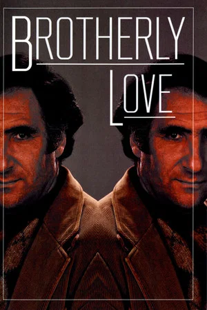 Постер: Brotherly Love