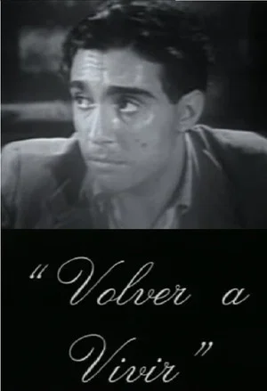 Постер: Volver a vivir