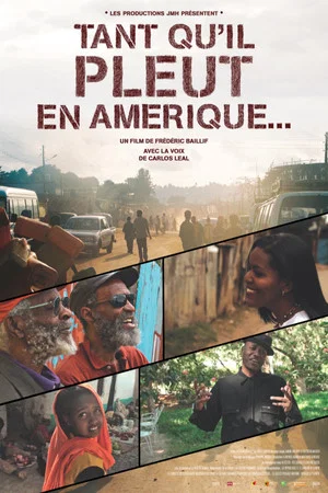 Постер: Tant qu'il pleut en Amérique