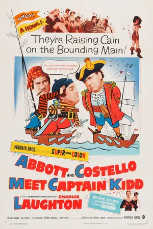 Постер: Abbott and Costello Meet Captain Kidd