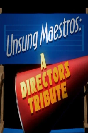 Постер: Unsung Maestros: A Directors Tribute