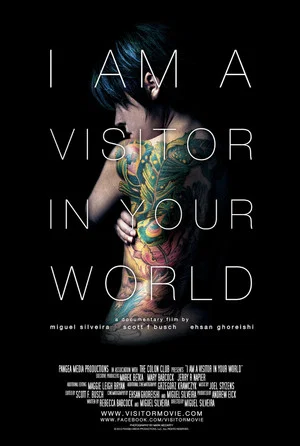 Постер: I Am a Visitor in Your World