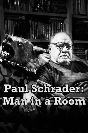 Постер: Paul Schrader: Man in a Room