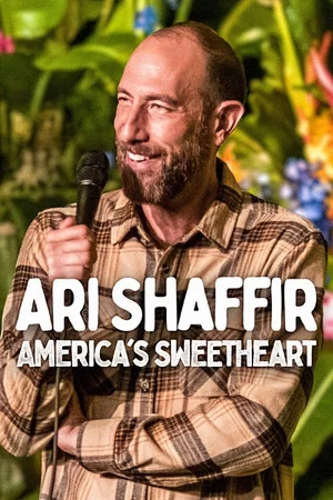 Постер: Ari Shaffir: America's Sweetheart
