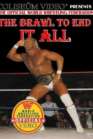 Постер: WWE The Brawl to End it All