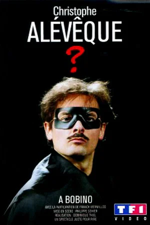 Постер: Christophe Alévêque à Bobino
