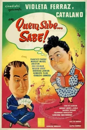 Постер: Quem Sabe... Sabe!