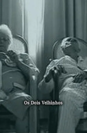 Постер: Os Dois Velhinhos