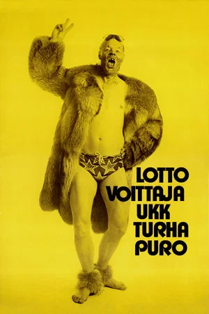 Постер: Lottovoittaja UKK Turhapuro