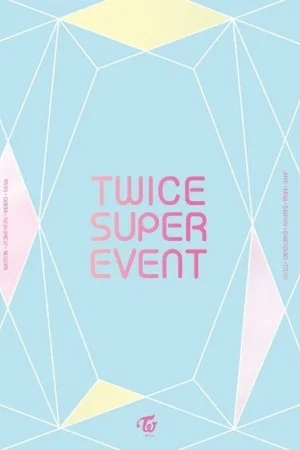Постер: TWICE Super Event