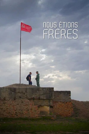 Постер: Nous étions frères
