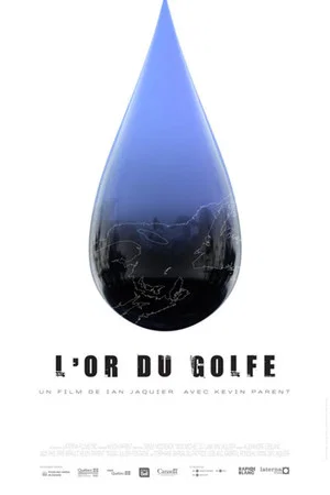 Постер: L’or du golfe
