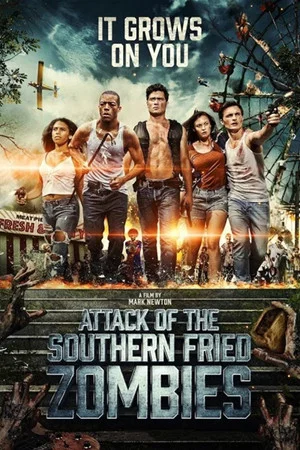 Постер: Attack of the Southern Fried Zombies