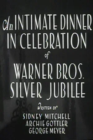 Постер: An Intimate Dinner in Celebration of Warner Bros. Silver Jubilee