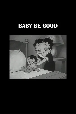 Постер: Baby Be Good