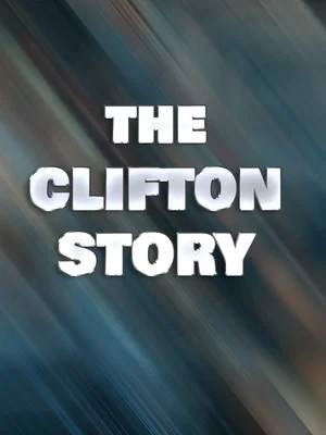 Постер: The Clifton Story