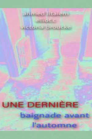 Постер: Une dernière baignade avant l'automne