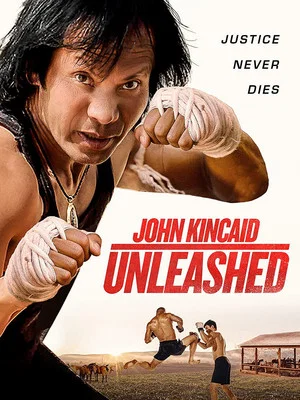 Постер: John Kincaid Unleashed