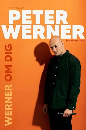 Постер: Peter Werner: WERNER OM DIG