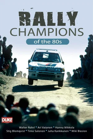 Постер: Rally Champions of the 80's