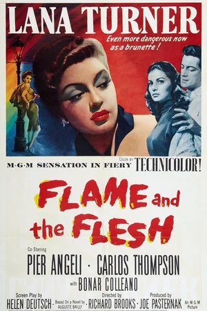Постер: Flame and the Flesh