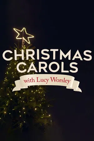 Постер: Lucy Worsley's Christmas Carol Odyssey