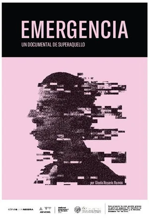Постер: Emergencia: Un documental sobre Superaquello