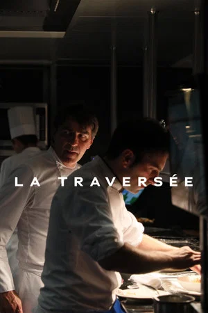 Постер: La Traversée