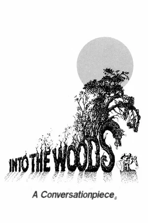 Постер: Into the Woods: A Conversationpiece