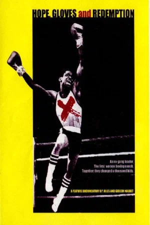 Постер: Hope, Gloves and Redemption