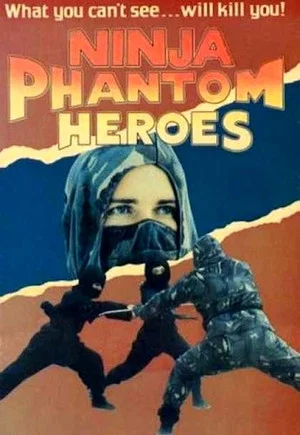Постер: Ninja, Phantom Heros U.S.A.