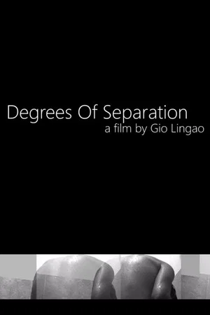 Постер: Degrees Of Separation