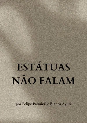 Постер: Estátuas Não Falam