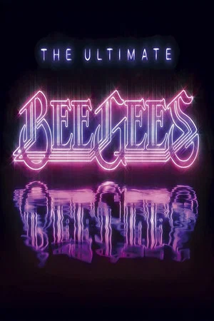 Постер: Bee Gees - The Ultimate