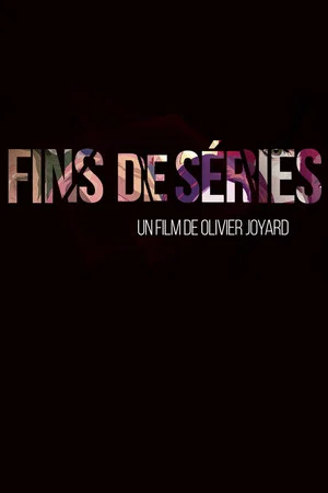 Постер: Fins de séries
