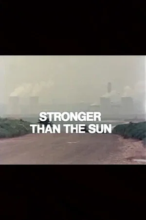 Постер: Stronger Than the Sun