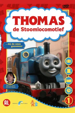 Постер: Thomas de Stoomlocomotief: …bij de neus genomen!