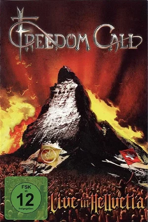 Постер: Freedom Call: Live in Hellvetia