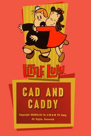 Постер: Cad and Caddy