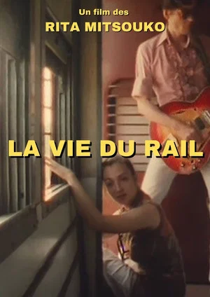 Постер: La vie du rail