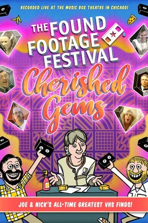 Постер: Found Footage Festival: Cherished Gems