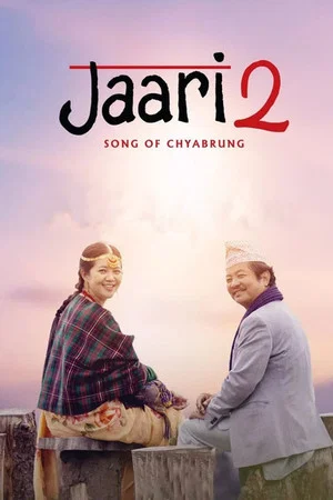 Постер: Jaari 2: Song of Chyabrung