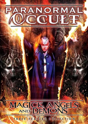 Постер: Paranormal Occult: Magick, Angels, and Demons