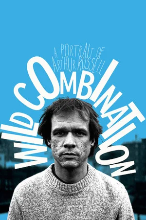 Постер: Wild Combination: A Portrait of Arthur Russell