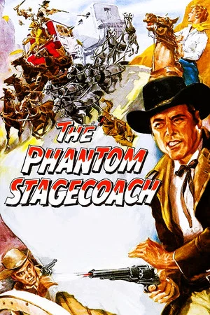 Постер: The Phantom Stagecoach