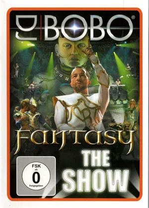 Постер: DJ BoBo - Fantasy (The Show)