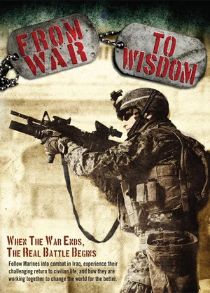 Постер: From War to Wisdom