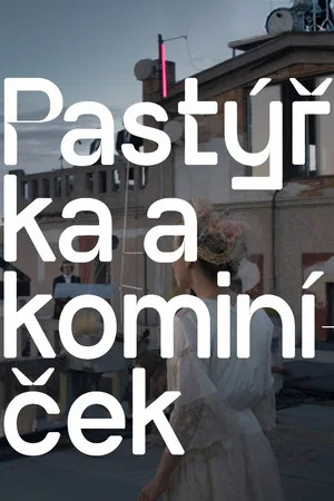 Постер: Pastýřka a kominíček