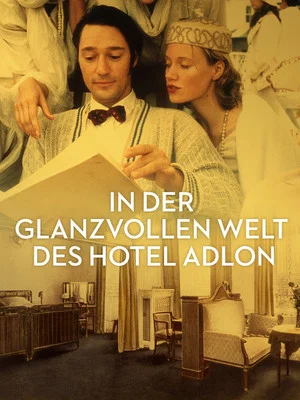 Постер: In der glanzvollen Welt des Hotel Adlon
